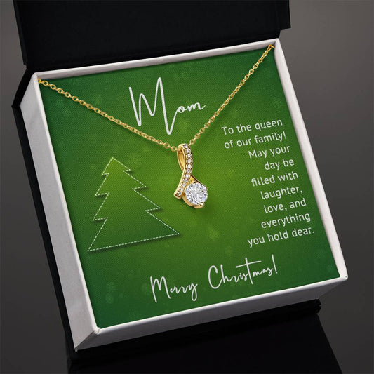 Merry Christmas to the Queen of Our Family – A Heartfelt Necklace Gift for Mom A1005