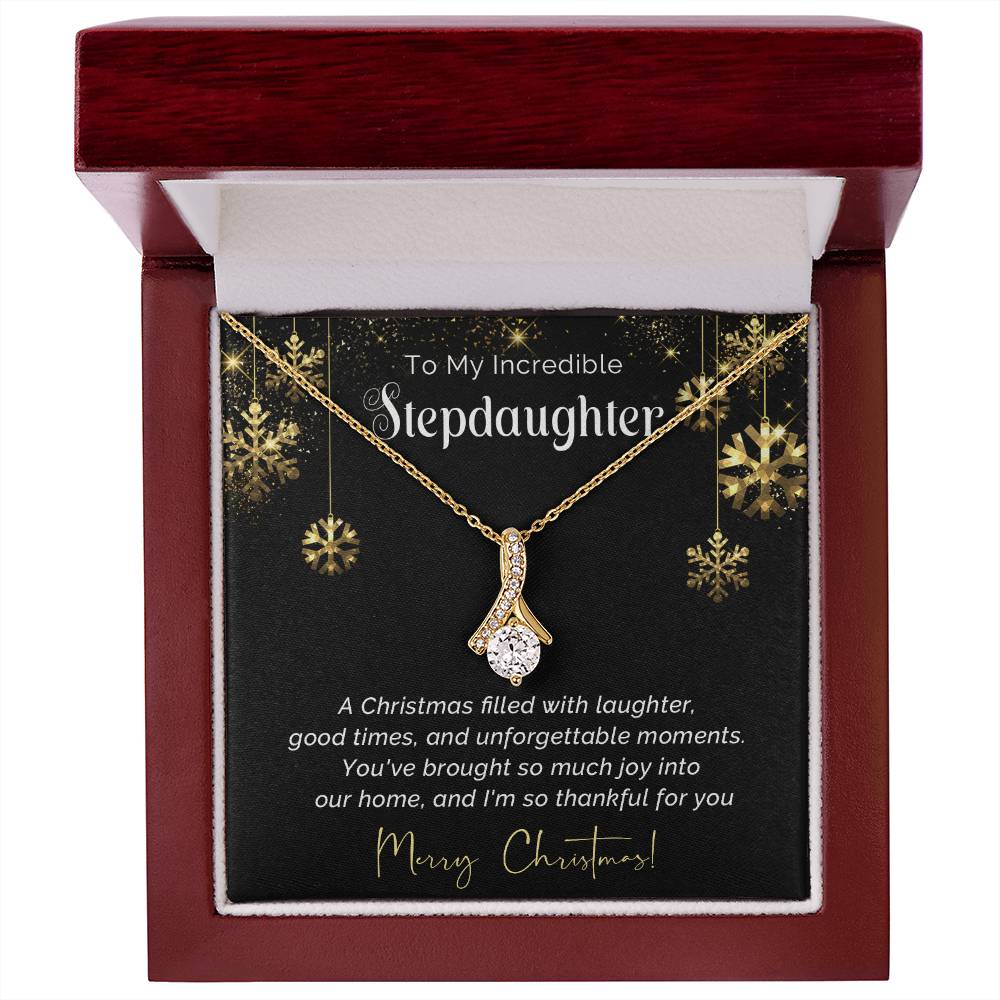 To My Incredible Stepdaughter - Special Christmas Gift Necklace A1022