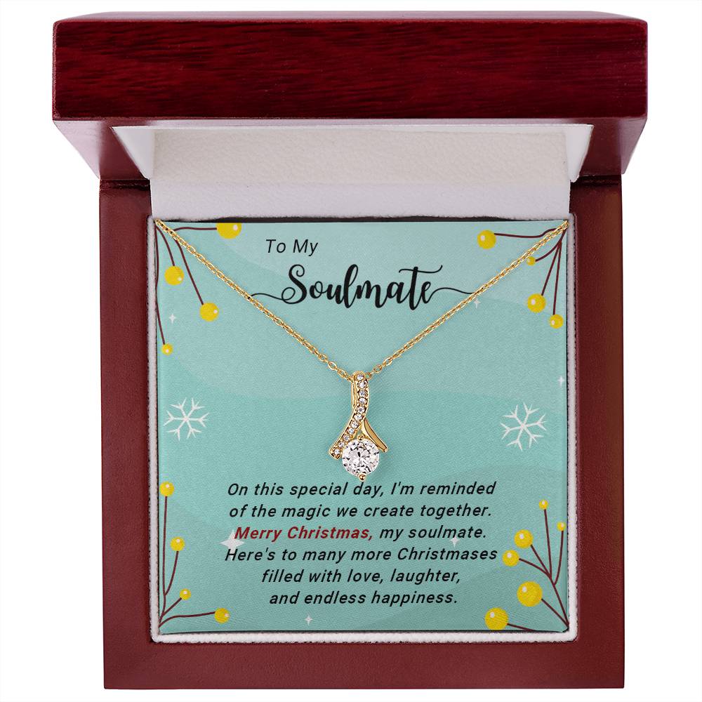 To My Soulmate: A Merry Christmas Necklace Gift to Show Your Forever Love A1046