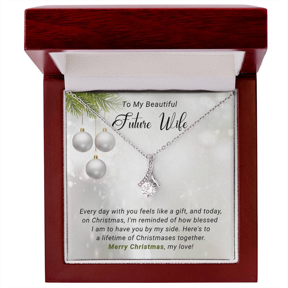 Celebrate Christmas with Love: Necklace Gift for My Beautiful Future Wife A1052